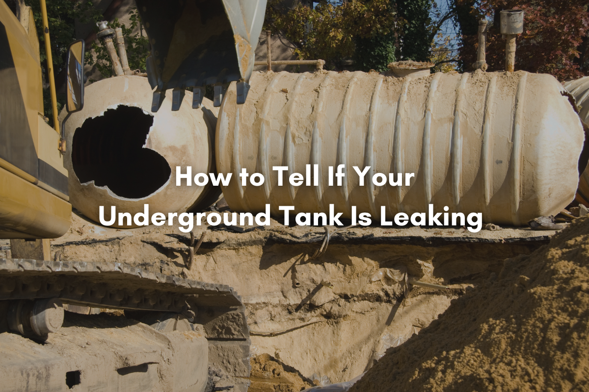 how to tell if an underground storage tank is leaking