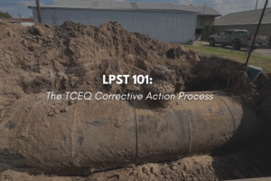 TCEQ Corrective Action process for LPST sites in Texas - soil, groundwater, and vapor assessment guide